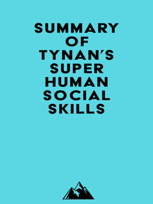 cover image of Summary of Tynan's Superhuman Social Skills